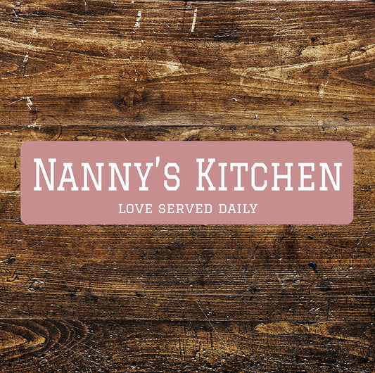 NannyÕs Kitchen quote Metal Sign Plaque