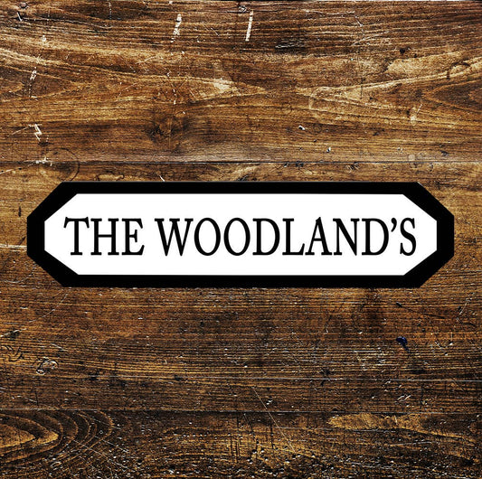 The Woodlands Sign Metal Long Sign Plaque