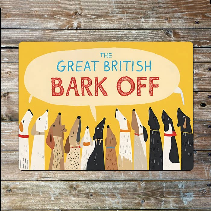 The Great British Bark Off | Bake Dog | Metal Sign Plaque