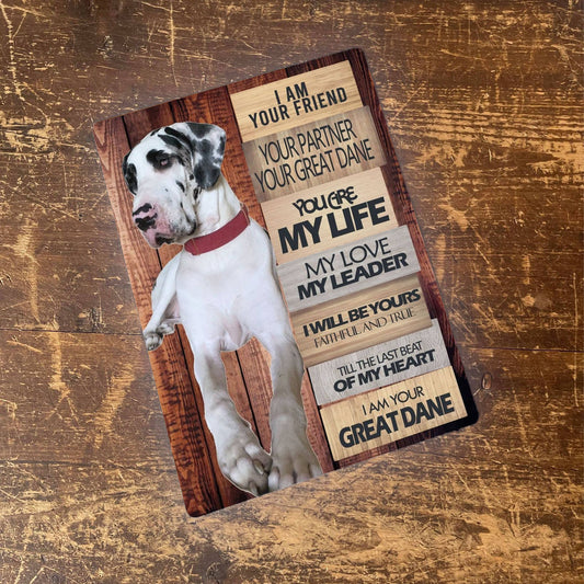 Great Dane , I am Yours | Metal Wall Sign