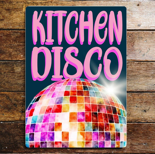 Kitchen disco | Metal Sign Plaque