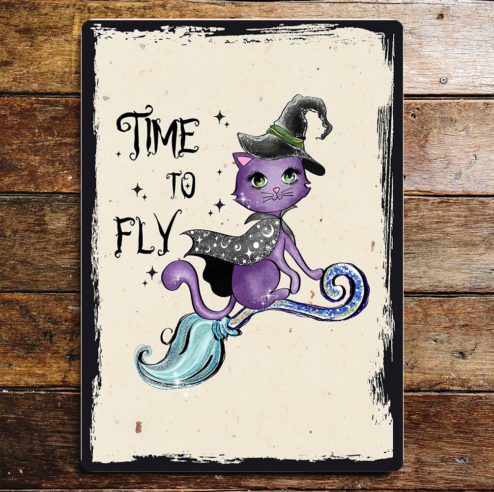 Time To Fly Cat Broomstick Hat Halloween Metal Sign Plaque