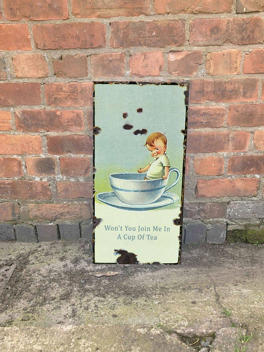 Won't You Join Me in a cup of Tea | Metal Sign