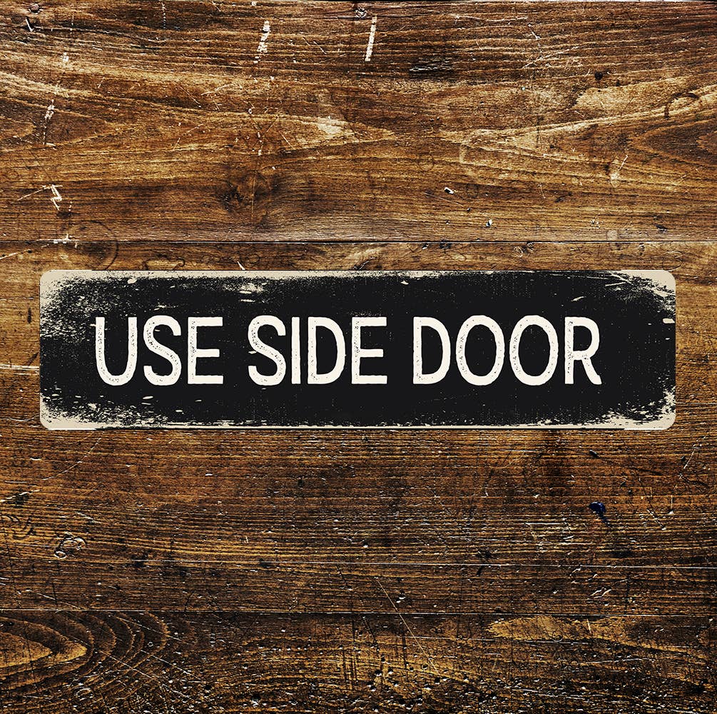 Use Side Door Metal Long Sign Plaque