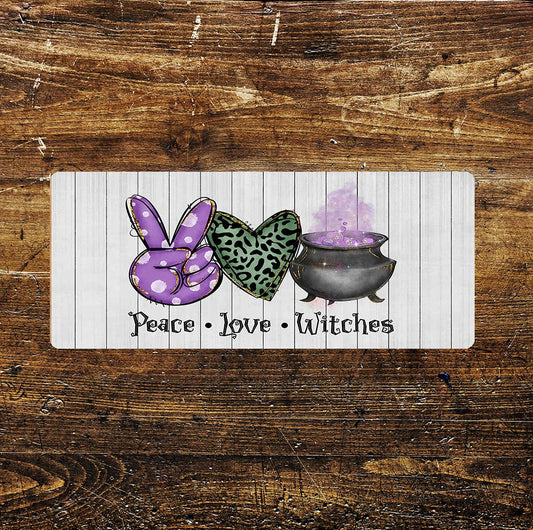 Peace Love Witches - | Metal Sign