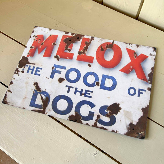 Melox Dog The Food of dogs | Metal Wall Sign