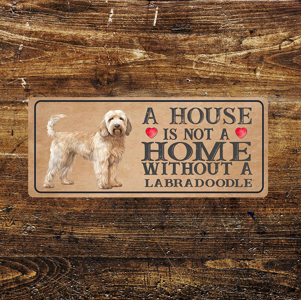 Home isn't Home Labradoodle | Metal Sign Plaque