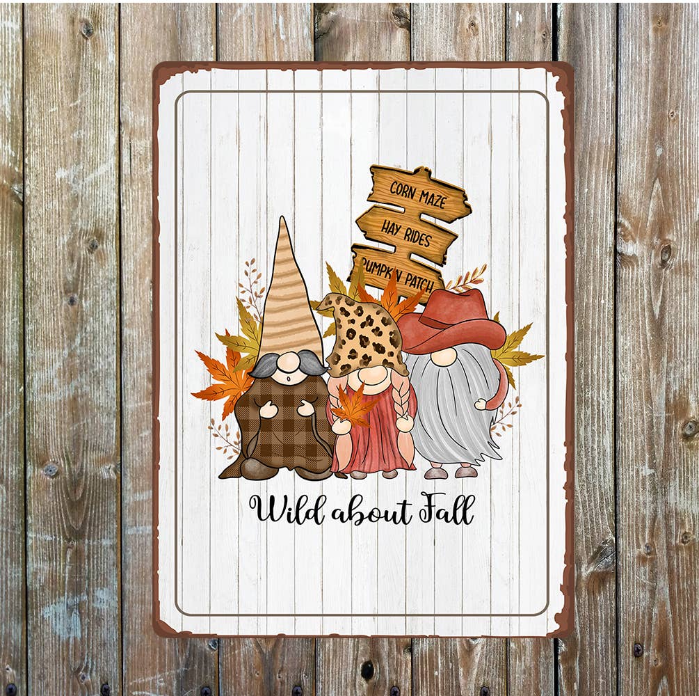 Wild About Fall Autumn Gonks Gnomes | Metal Sign Plaque