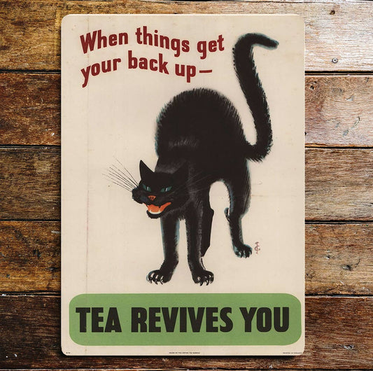 Black Cat Tea Revives You | Metal Sign Plaque