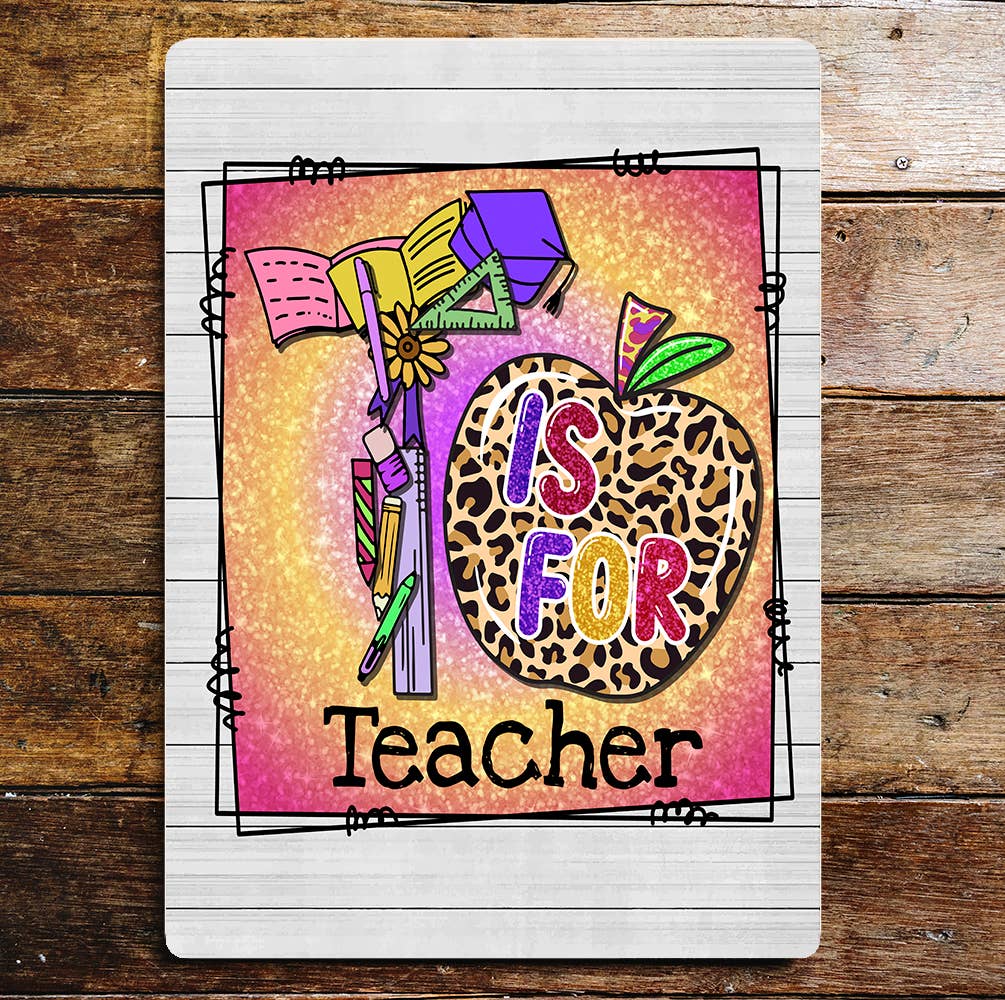 T Is For Teacher Apple Metal Wall Sign