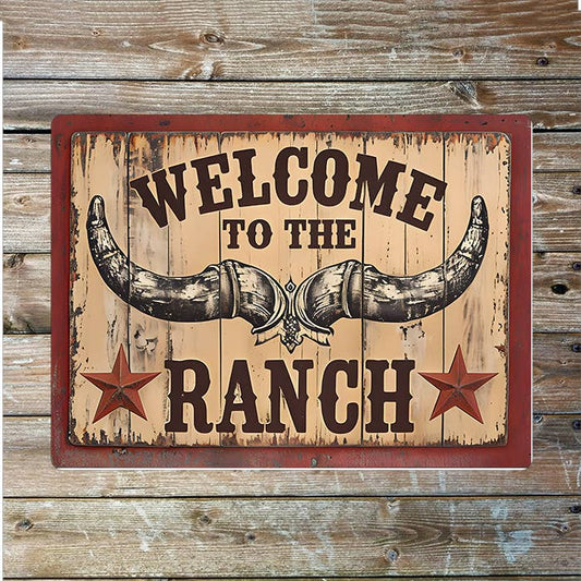 Welcome To The Ranch Cowboy Western | Metal Sign Plaque