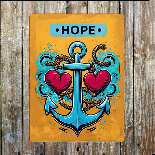 Hope Anchor Heart Seaside Sea Nautical | Metal Sign Plaque