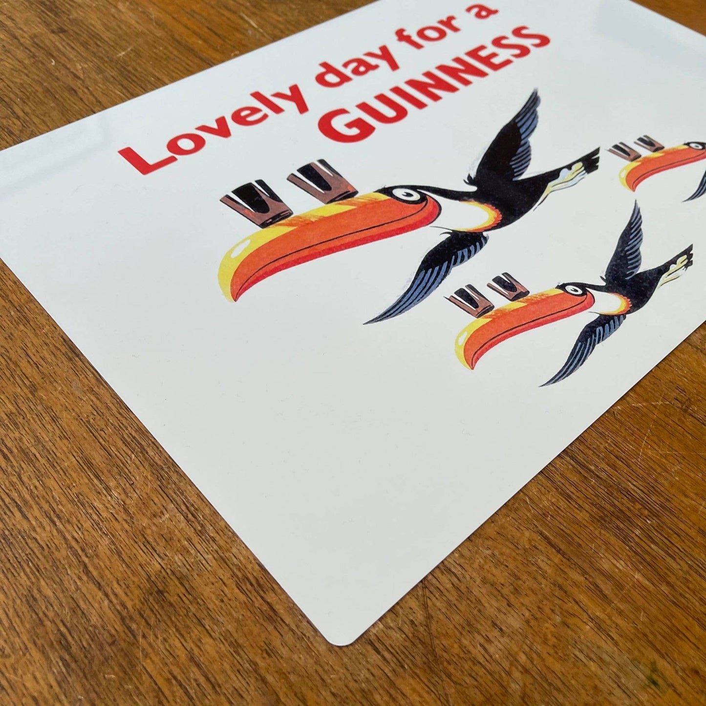 Lovely Day For A Guinness 3 Toucans | Metal Sign Plaque
