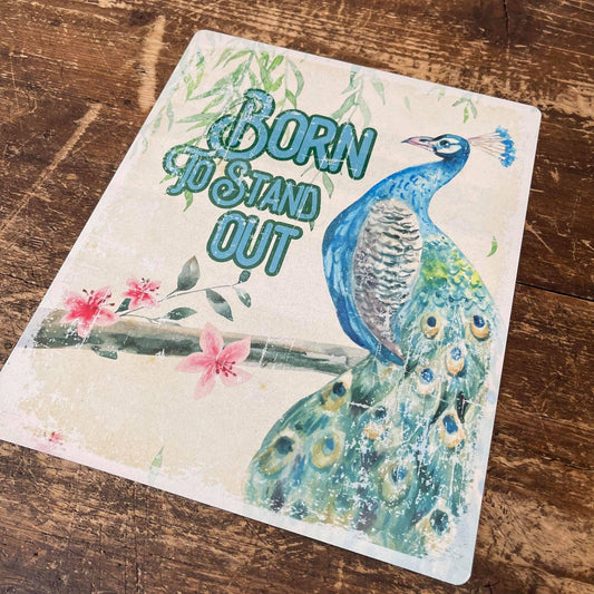 Born to stand out Tin Sign | Metal Sign Plaque