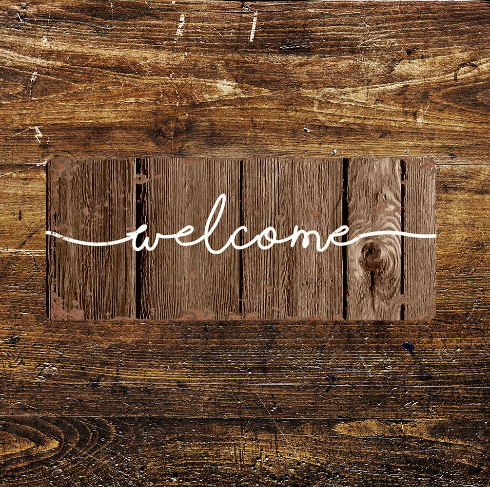 Welcome - | Metal Wall Sign