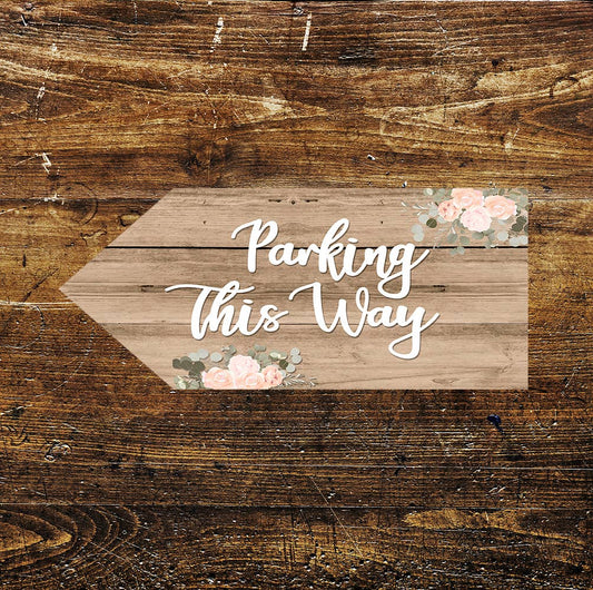 Wedding Parking This Way Road Car Notice Left | Metal Sign