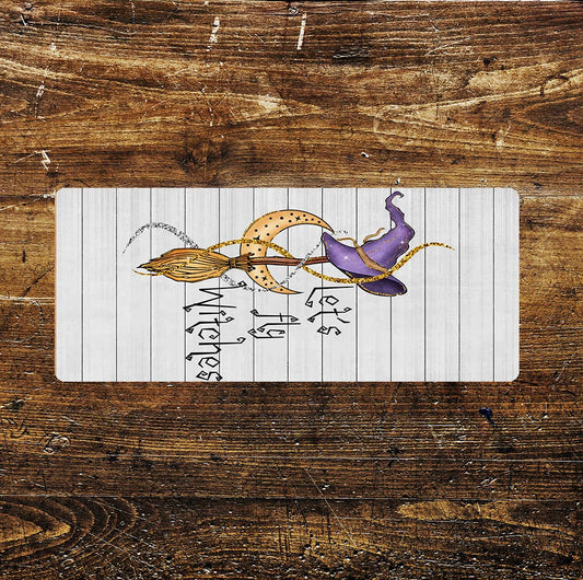 Let's Fly Witches - | Metal Sign