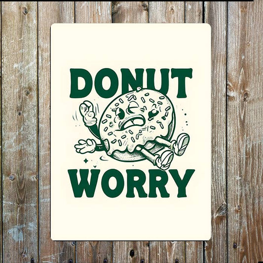 Retro Donut Don't Worry Kitchen Metal Sign Plaque
