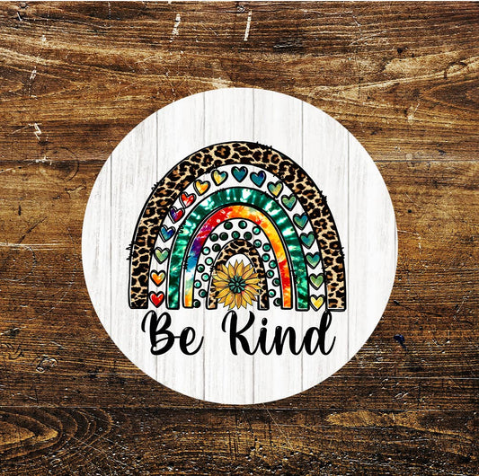 Be Kind Rainbow Circle Metal Sign