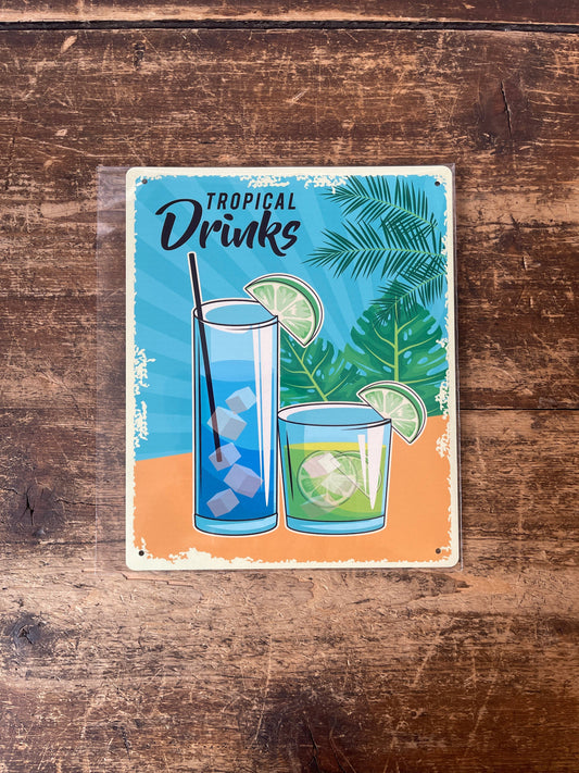 Tropical Drink Bar Tin Sign | Metal Sign Plaque