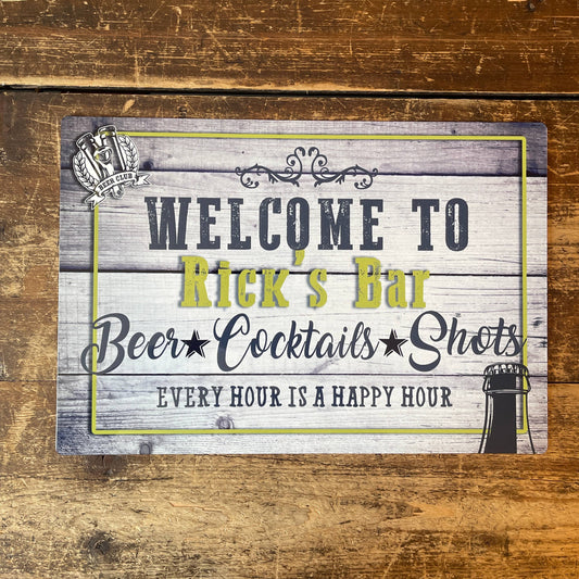 Welcome to Name yours Bar Name | Metal Wall Sign