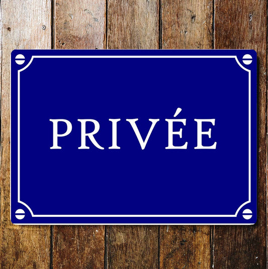 PrivŽe Sign Plaque