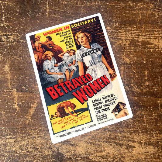 Betrayed Women | Metal Movie Wall Sign