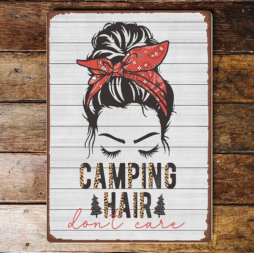 camping hair don't care camping | Metal Sign Plaque