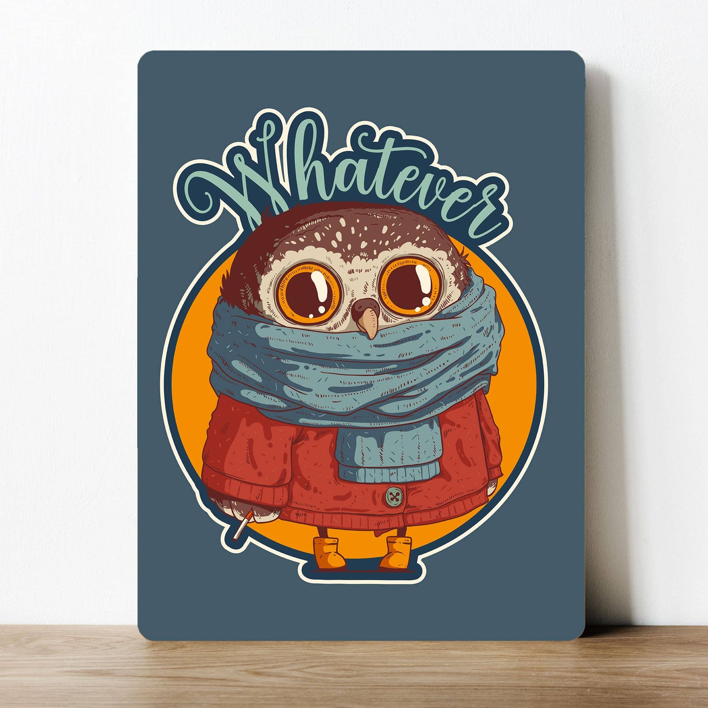 Whatever Cool Owl Winter | Metal Sign Plaque