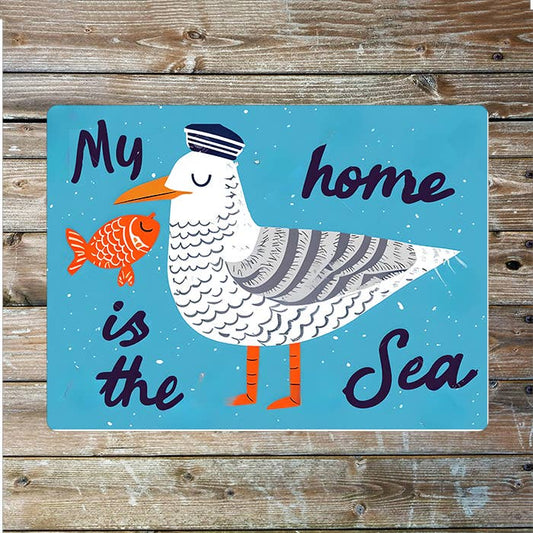 Seagull My Home Is The Sea Nautical Metal Sign Plaque (Copy)
