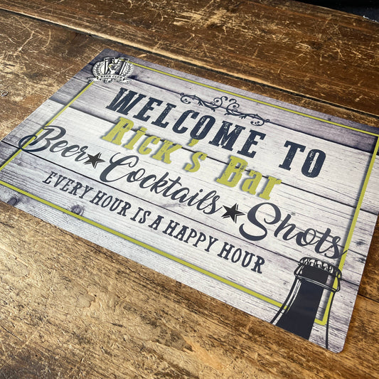 Welcome to Name yours Bar Name | Metal Wall Sign