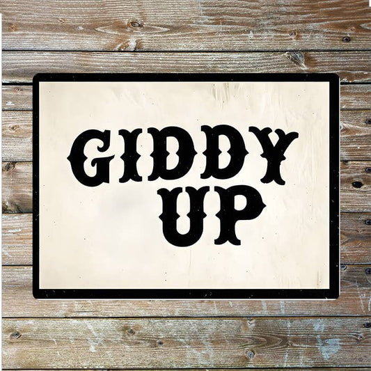 Giddy Up Cowboy Western Art | Metal Sign Plaque