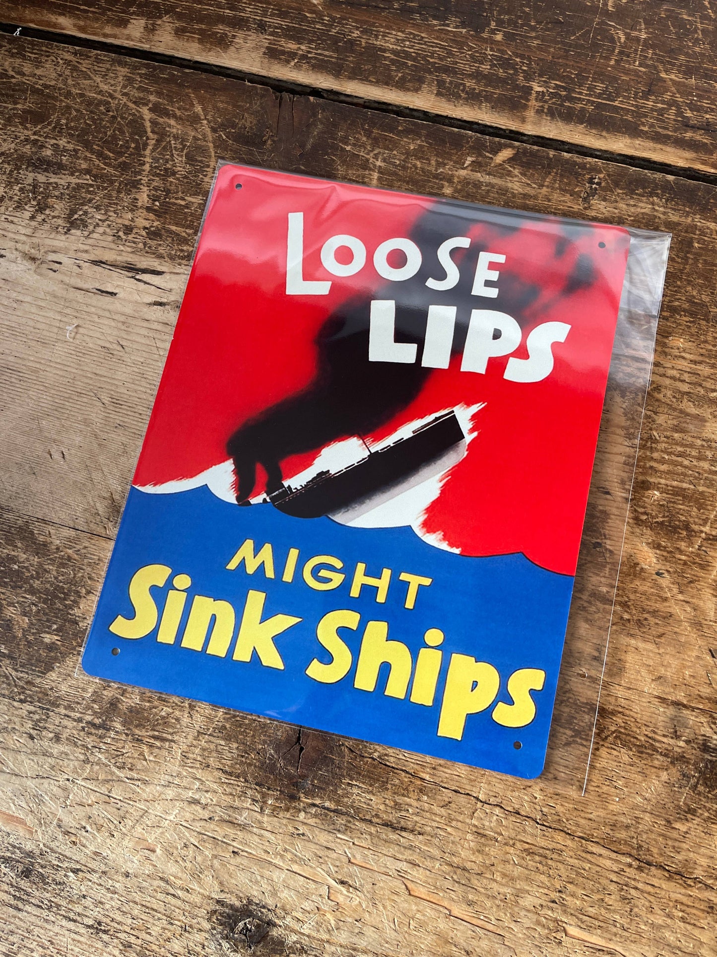Loose Lips Might Sink Ships | Metal War Sign