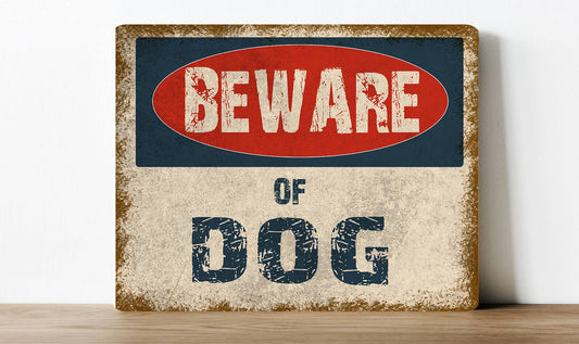 Beware of the Dog | Metal Sign Plaque