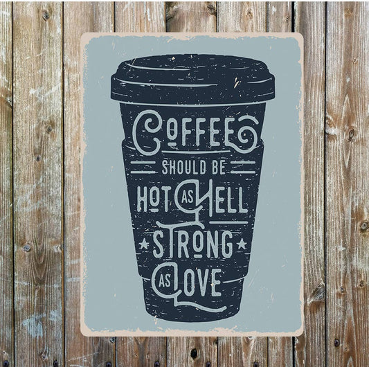Coffee love wall art | Metal Sign Plaque