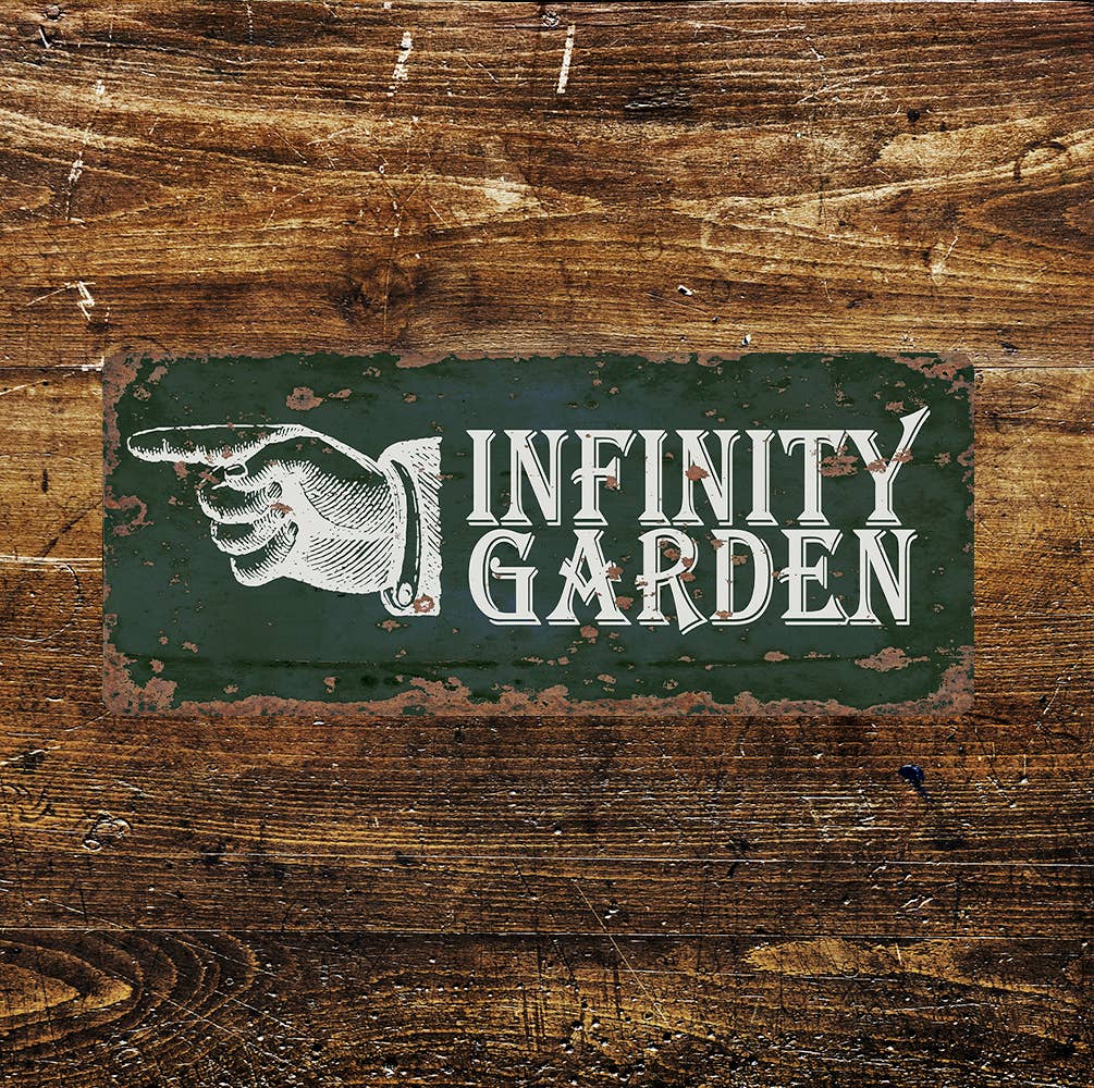 INFINITY GARDEN Notice Green Fun | Metal Sign