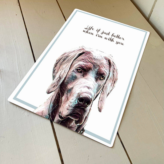 Dog Life | Metal Wall Sign