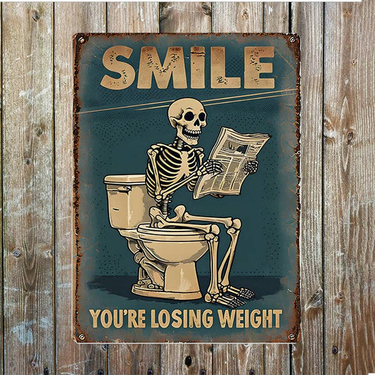 Smile You're Losing Weight Bathroom Toilet Metal Sign Plaque
