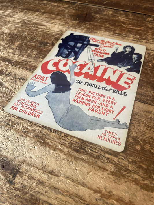 Cocaine Thrill that Kills | Metal Movie Wall Sign