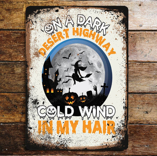 Halloween on a dark desert highway | Metal Wall Sign Plaque