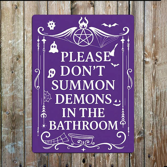 Don't Summon Demons Bathroom | Gothic | Metal Sign Plaque