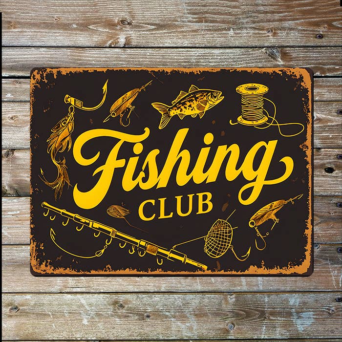 Fishing Club | Father's Day | Metal Sign Plaque