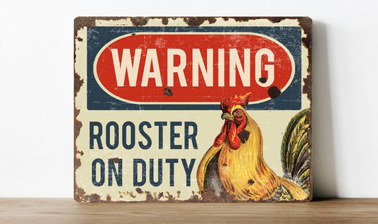Warning Roosters on duty | Metal Sign Plaque