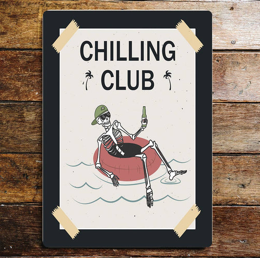 Chilling Club Beach Vibes | Metal Sign Plaque