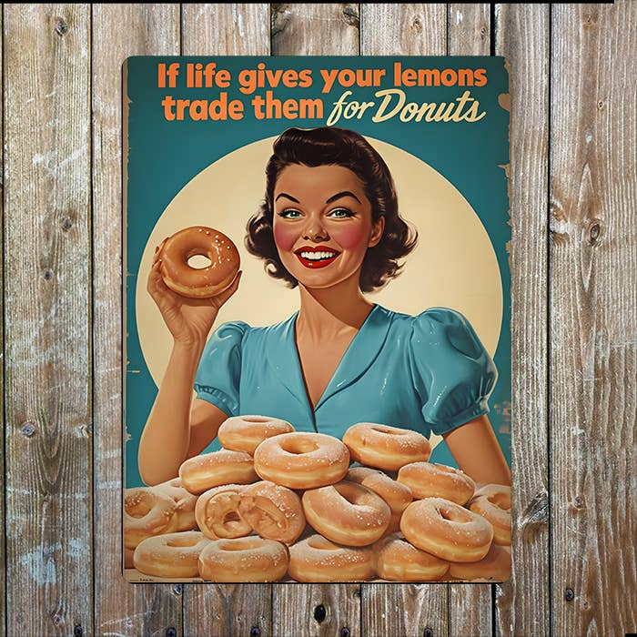 Life Gives Youe Lemons Trade Donuts Retro | Metal Sign Plaque