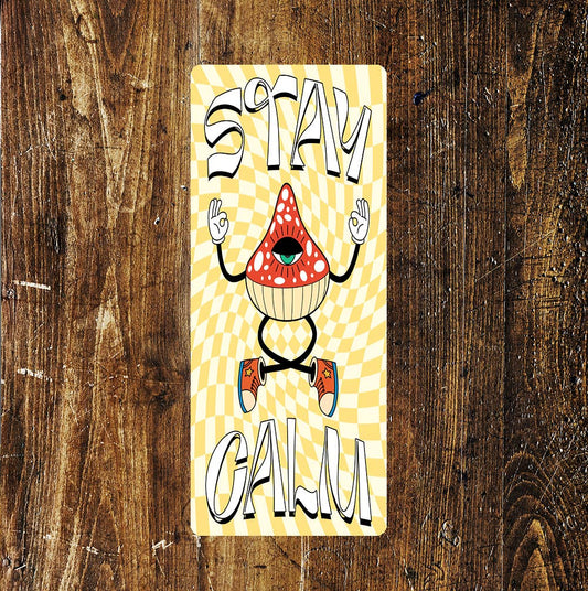 Magic Mushroom Stay Calm Bright Colourful Art | Metal Sign