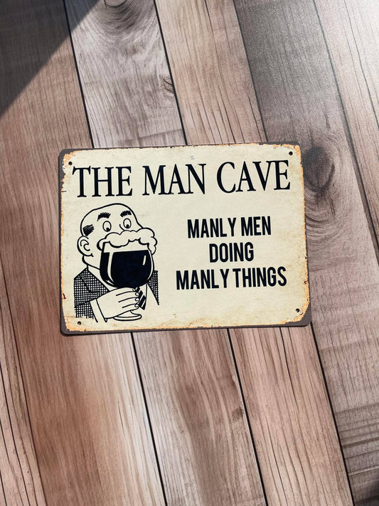 Man cave fun notice for him wall art | Metal Sign Plaque