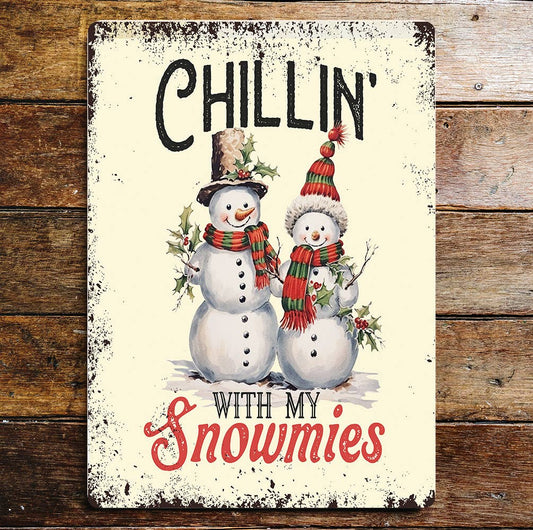 Chilin with Snowmies Christmas | Metal Sign Plaque