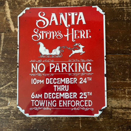 Santa Stop here Metal Vintage Wall Sign