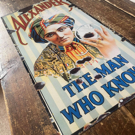 Alexander The Great The Man who Knows | Metal Sign